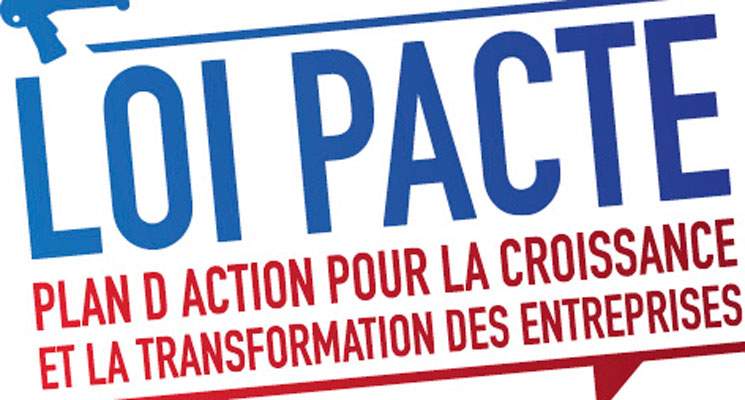 Loi Pacte - Ce qui change pour vous